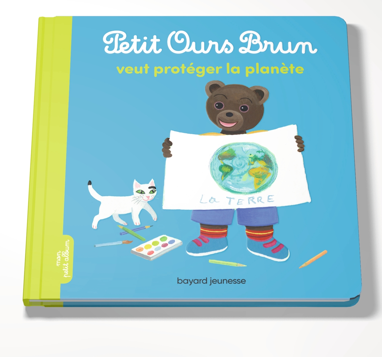 Petit Ours Brun veut protéger la planète - Dès 2 ans - Marie Aubinais - BAYARD JEUNESSE