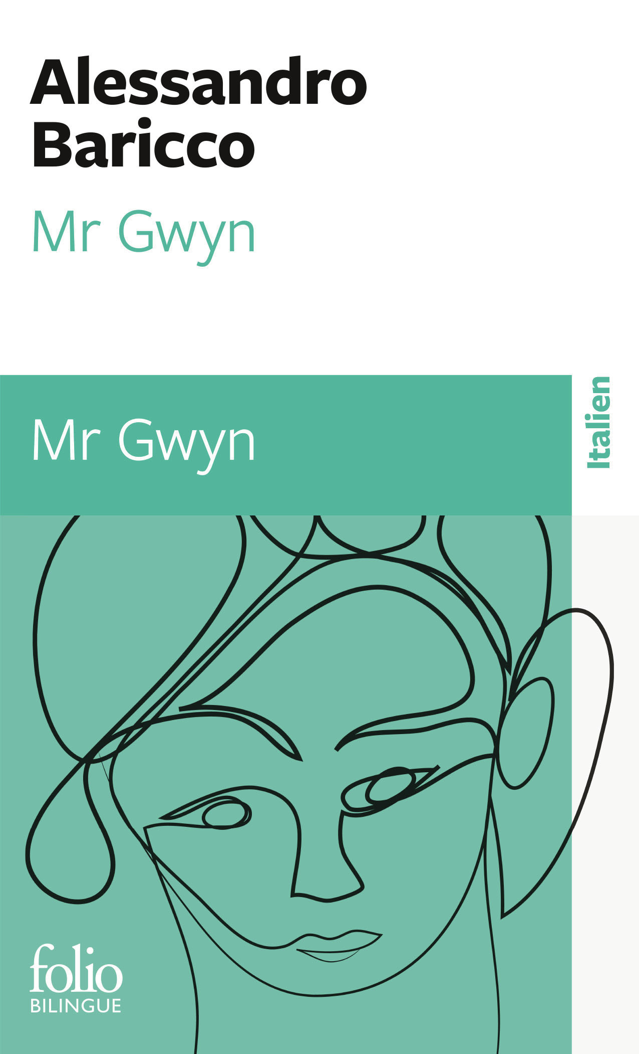 Mr Gwyn / Mr Gwyn - Alessandro Baricco - FOLIO
