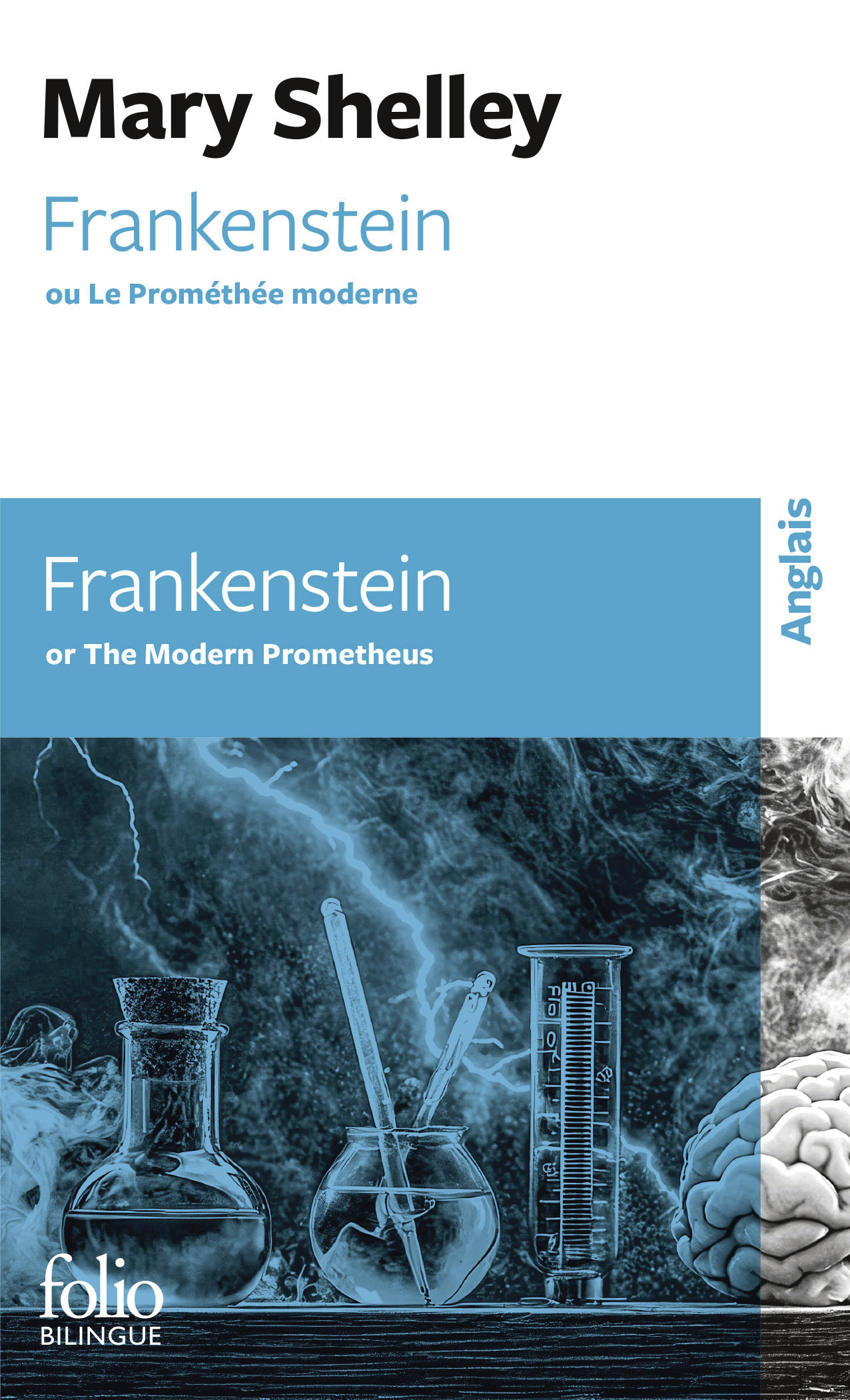Frankenstein / Frankenstein - Mary Shelley - FOLIO