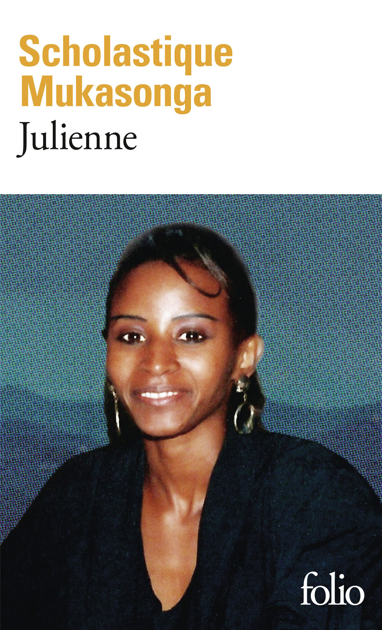 Julienne - Scholastique Mukasonga - FOLIO