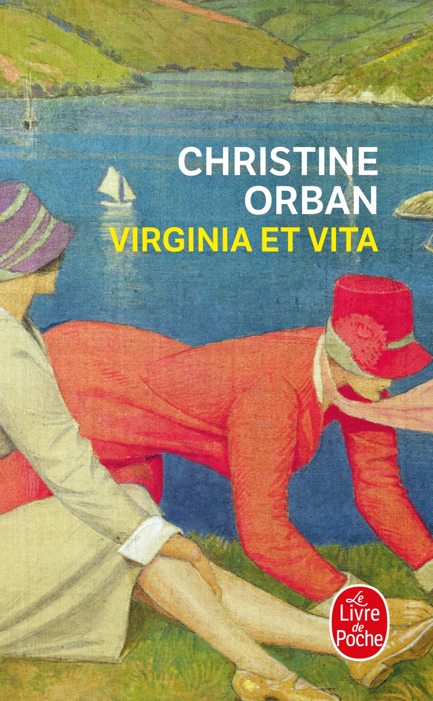 Virginia et Vita - Christine Orban - LGF