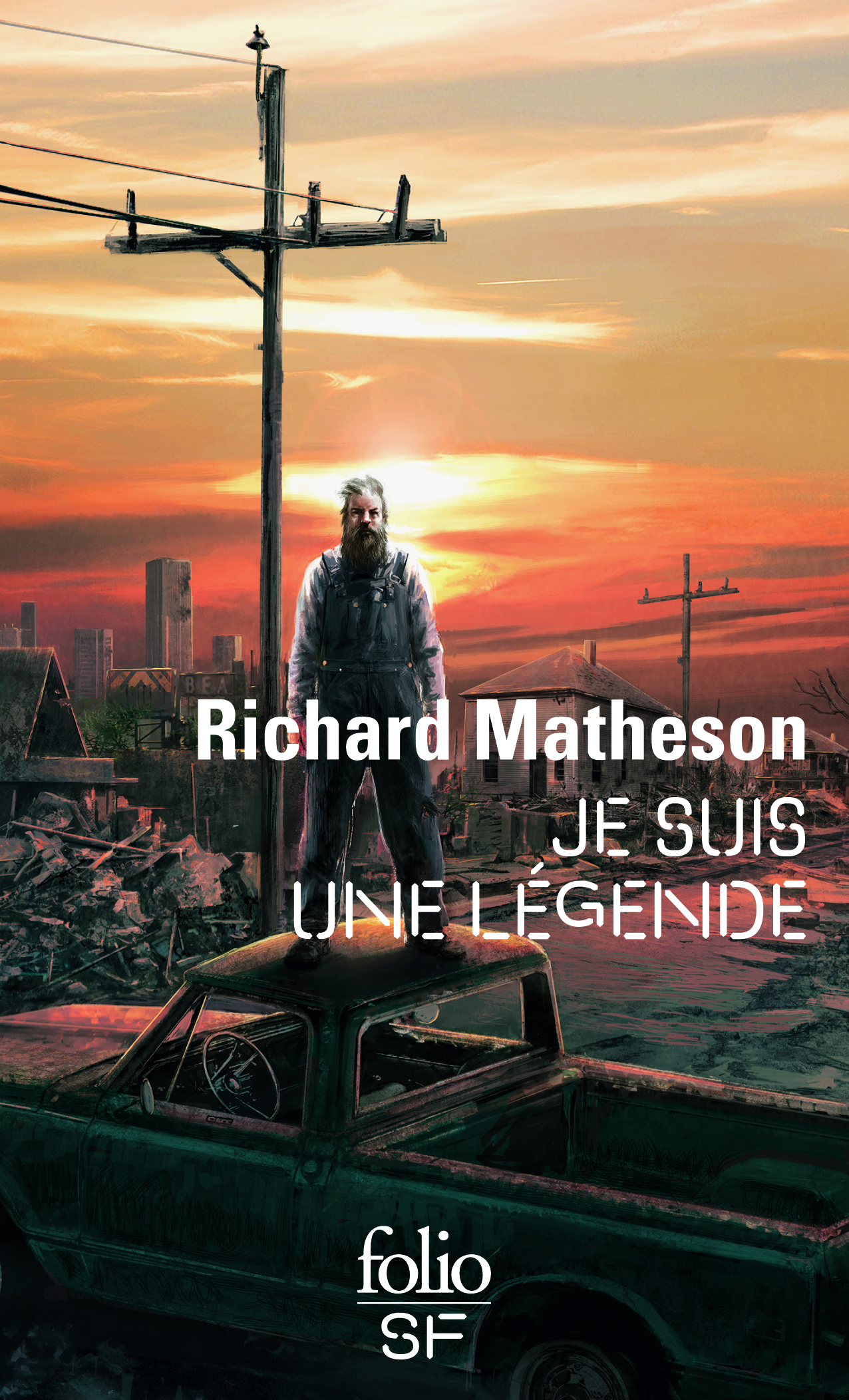 Je suis une légende - Richard Matheson - FOLIO
