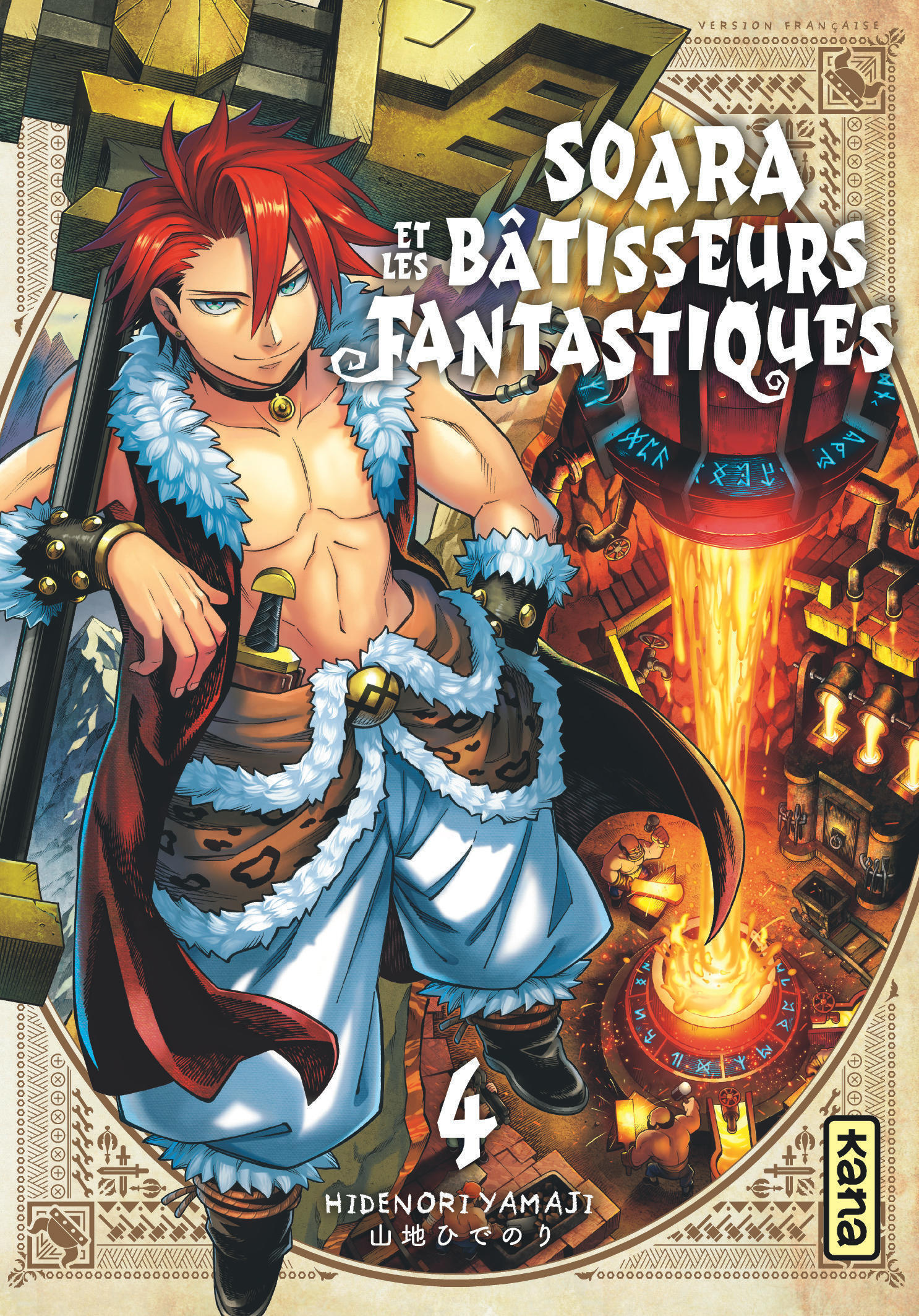 Soara et les bâtisseurs fantastiques - Tome 4 -  Hidenori Yamaji - KANA