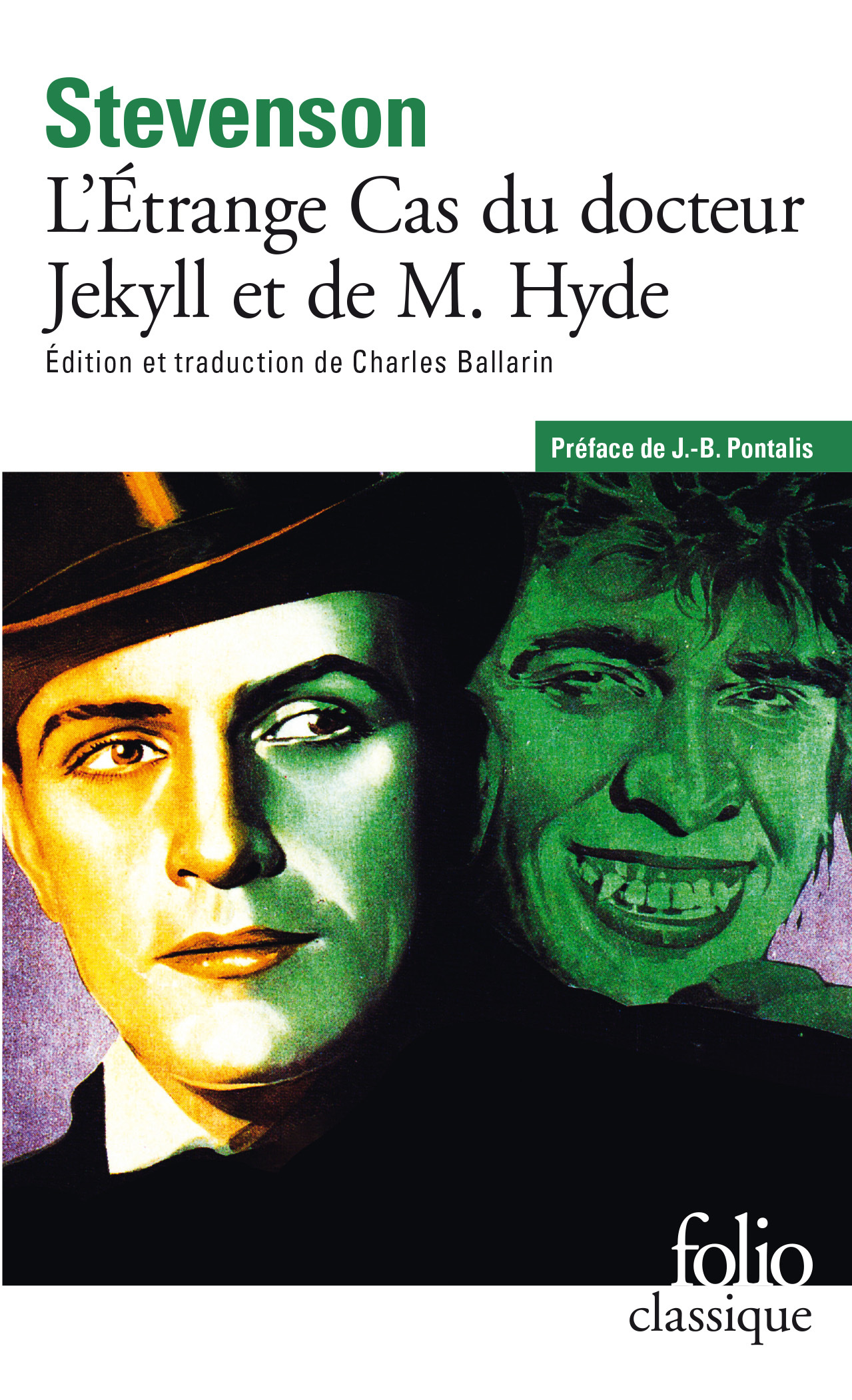 L'Étrange Cas du docteur Jekyll et de M. Hyde - Robert Louis Stevenson, J.-B. Pontalis - FOLIO