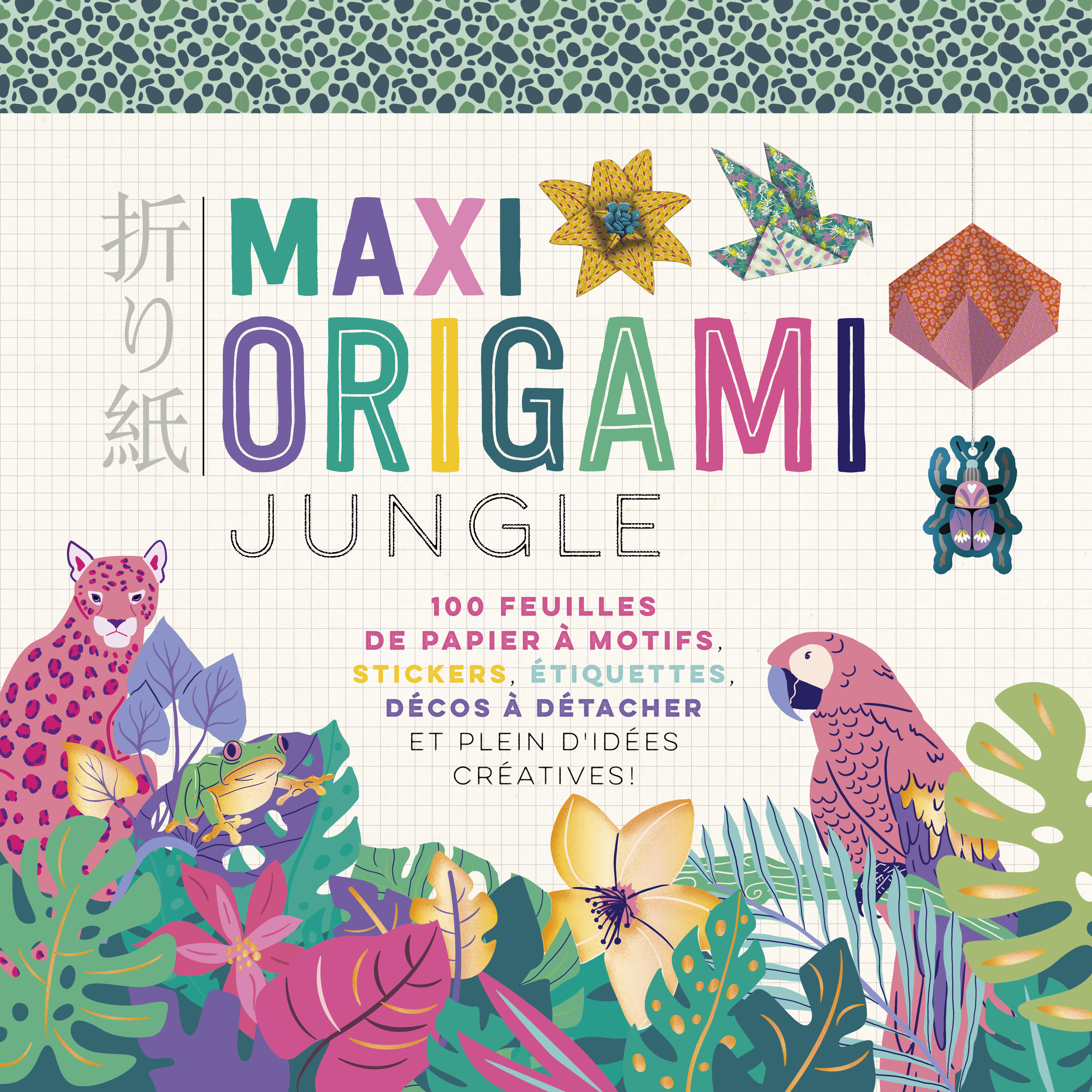 Maxi origami et créations en papier - Jungle - Mayumi Jezewski - FLEURUS