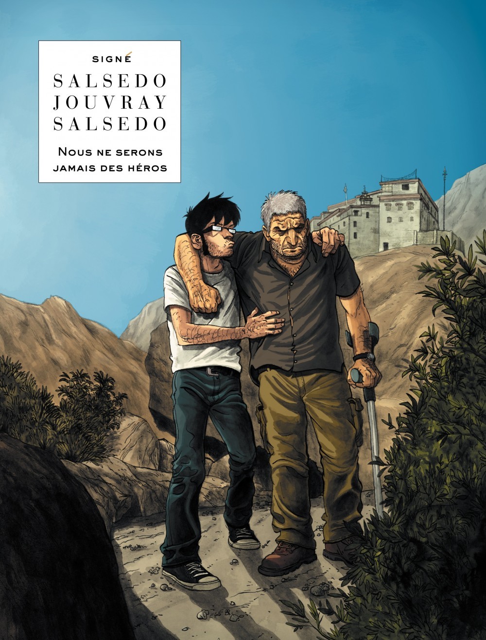 Nous ne serons jamais des héros - Tome 0 - Nous ne serons jamais des héros -  - LOMBARD