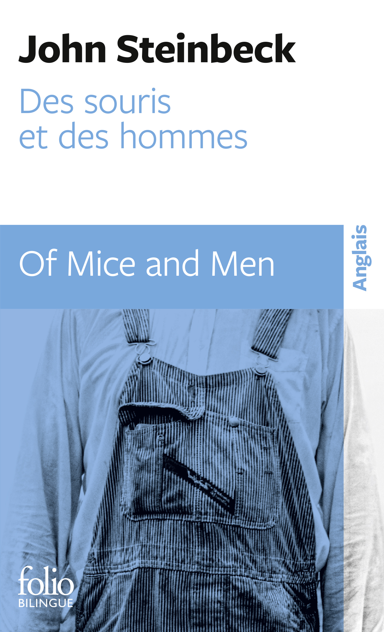 Des souris et des hommes/Of Mice and Men - John Steinbeck - FOLIO