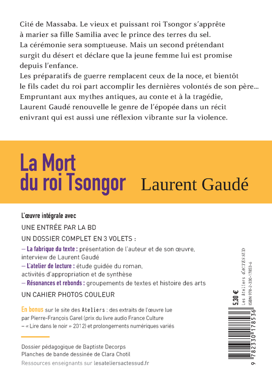 La Mort du roi Tsongor (prix Goncourt des lycéens) - Laurent Gaudé, Baptiste Decorps - ACTES SUD