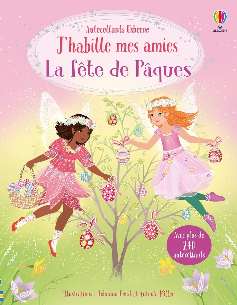 La fête de Pâques - J'habille mes amies - dès 5 ans - Fiona Watt - USBORNE
