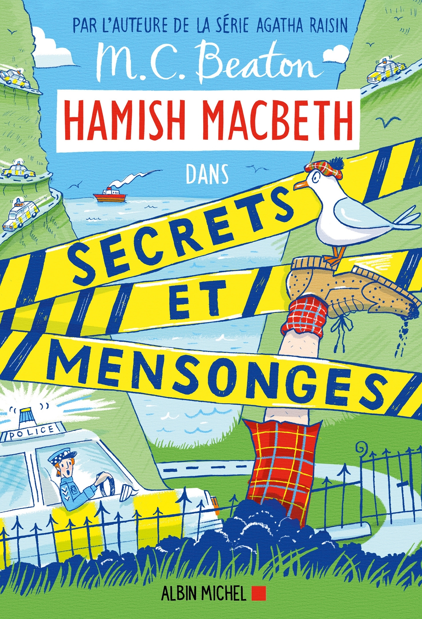 Hamish Macbeth 30 - Secrets et mensonges - M. C. Beaton - ALBIN MICHEL