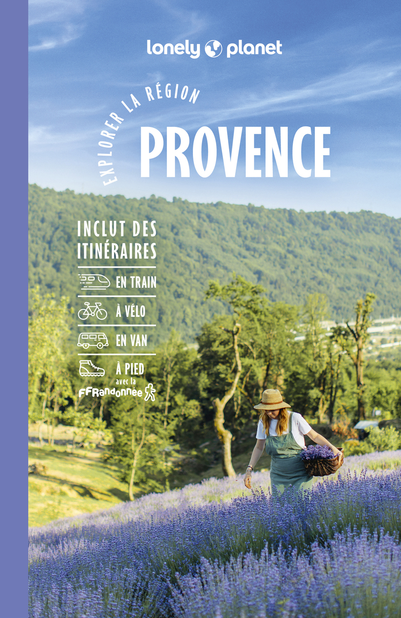 Explorer la région Provence 6ed -  Lonely Planet - LONELY PLANET