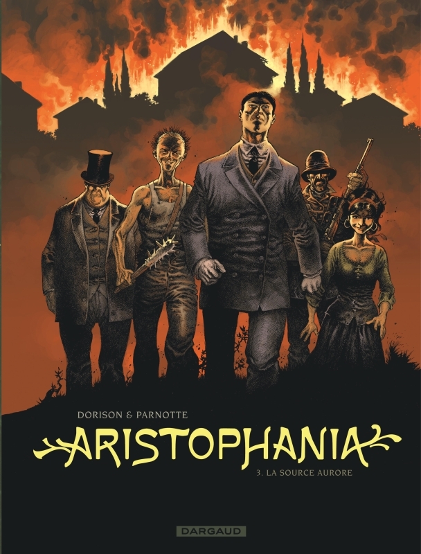 Aristophania - Tome 3 - La Source Aurore -  Dorison Xavier - DARGAUD