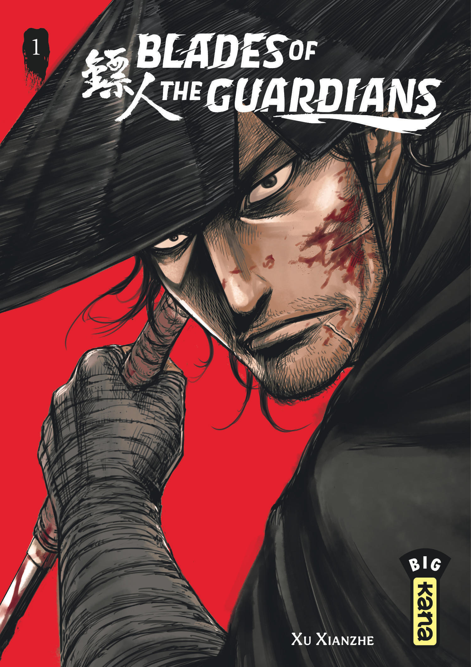 Blades of the Guardians - Tome 1 -  Xu Xian Zhe - KANA