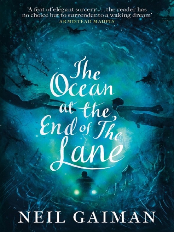 The Ocean at the End of the Lane -  Gaiman, Neil, Neil Gaiman - test