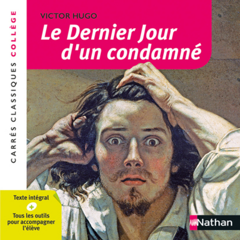 Le Dernier jour d'un condamné - Victor Hugo - NATHAN