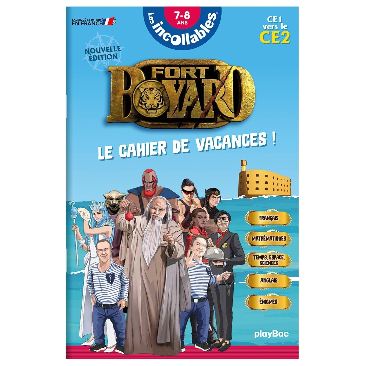 Cahier de vacances 2026 Fort Boyard - Les incollables -CE1 au CE2 - 7/8 ans - ERICK ALEXANDERSON ROSAS,   - PLAY BAC