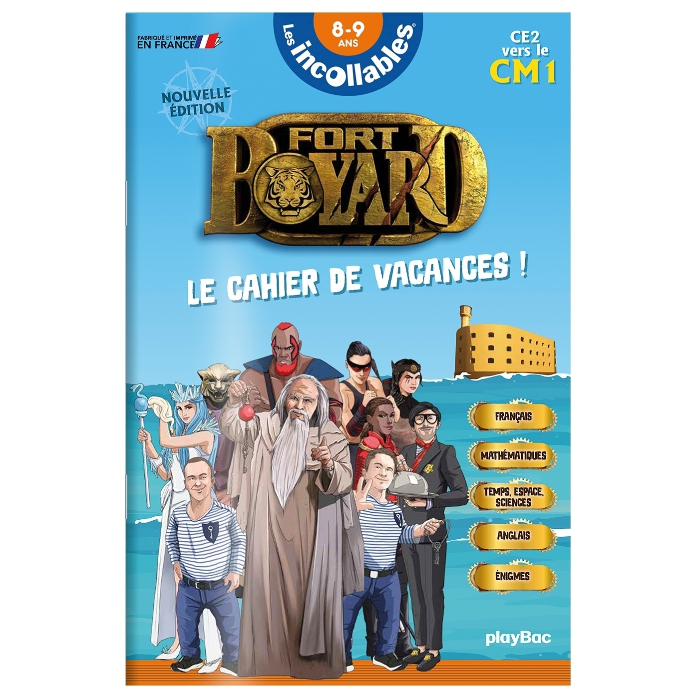 Cahier de vacances 2026 Fort Boyard - Les incollables - CE2 au CM1 - 8/9ans - ERICK ALEXANDERSON ROSAS,   - PLAY BAC