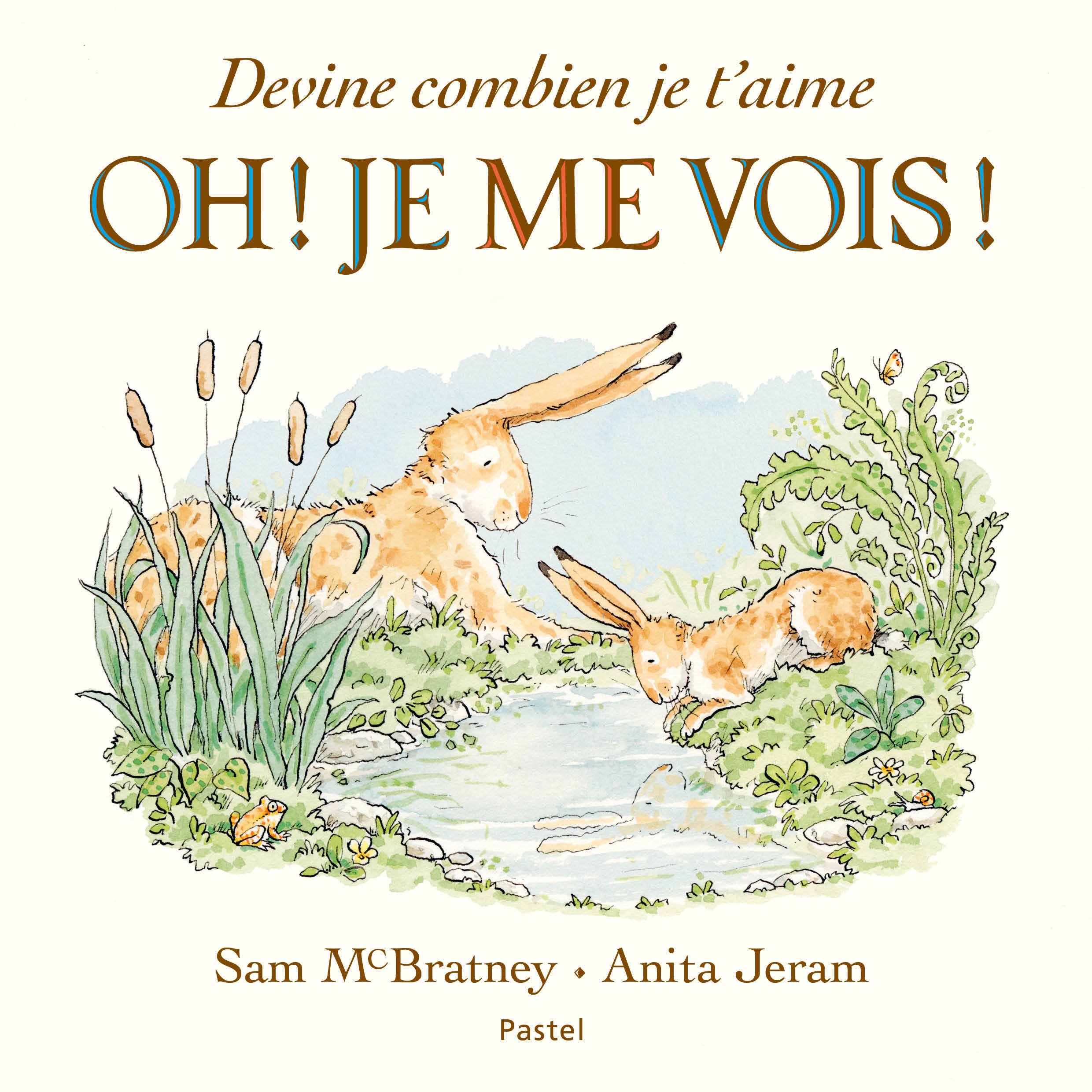 Devine combien je t'aime -  Jeram Anita, Sam McBratney - EDL