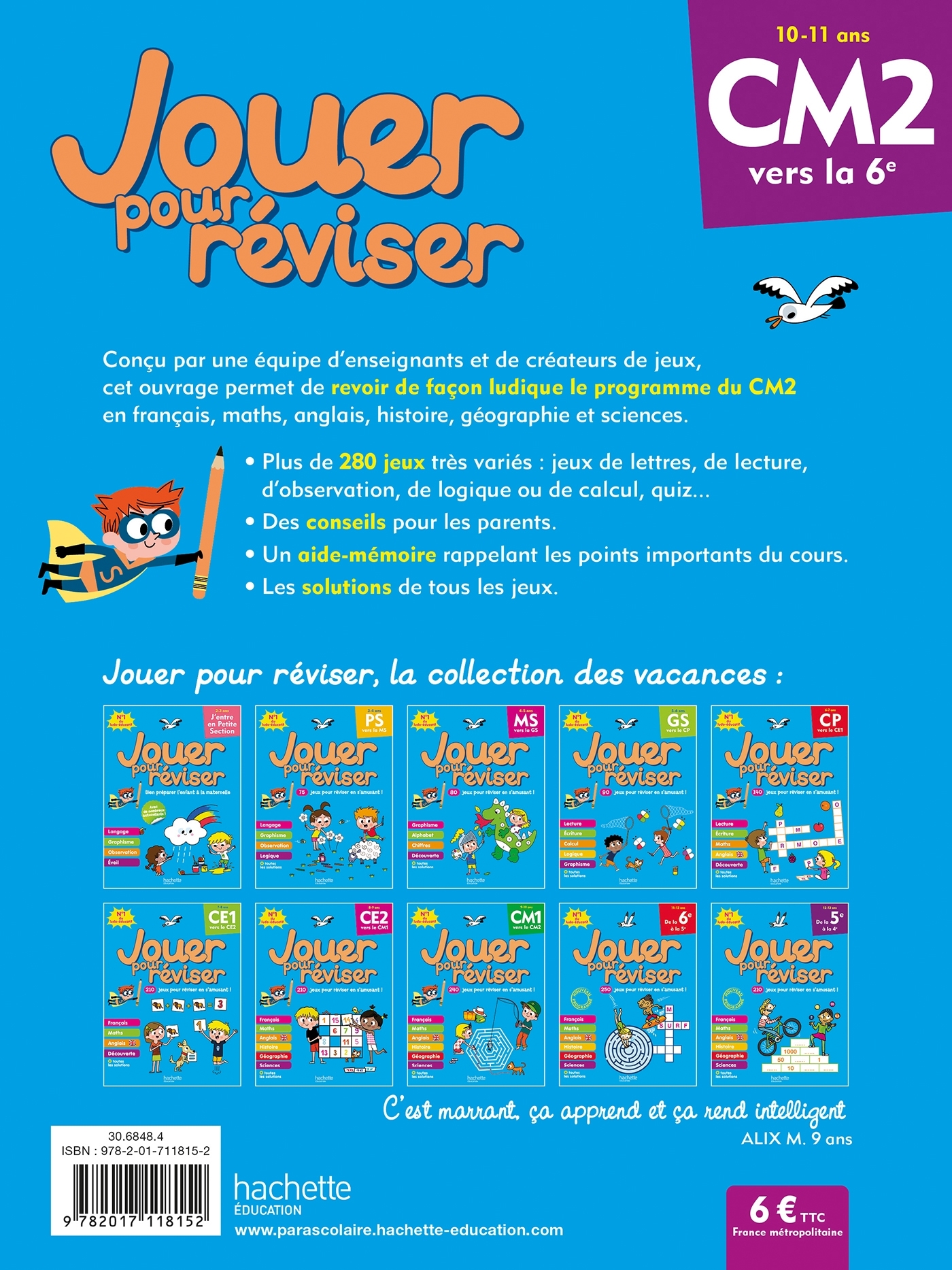 Jouer pour réviser - Du CM2 à la 6e - Cahier de vacances 2026 - ERICK ALEXANDERSON ROSAS,   - HACHETTE EDUC