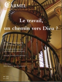 Le travail, un chemin vers Dieu ? -   - CARMEL