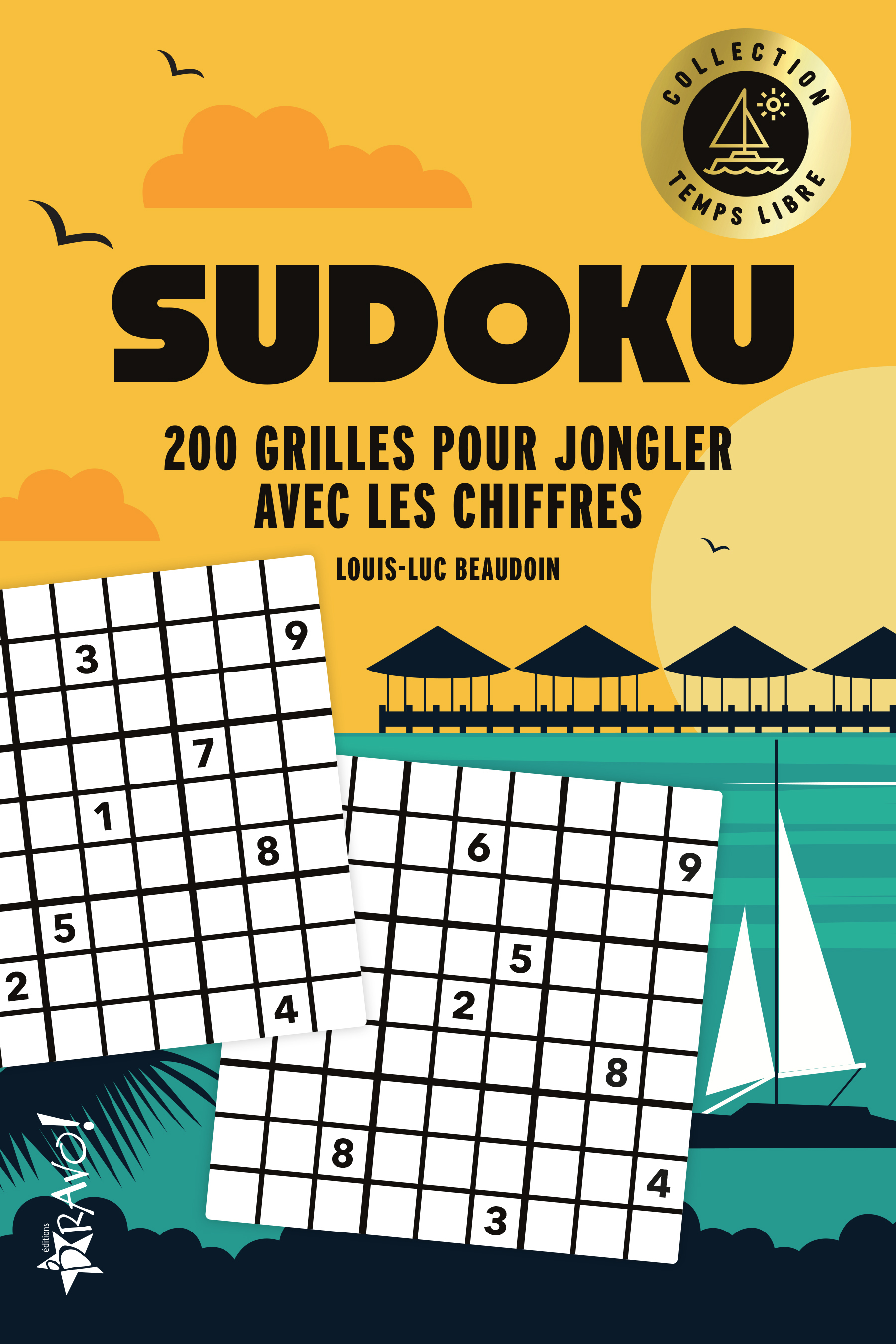 Temps libre - Sudoku - Louis-Luc Beaudoin - BRAVO