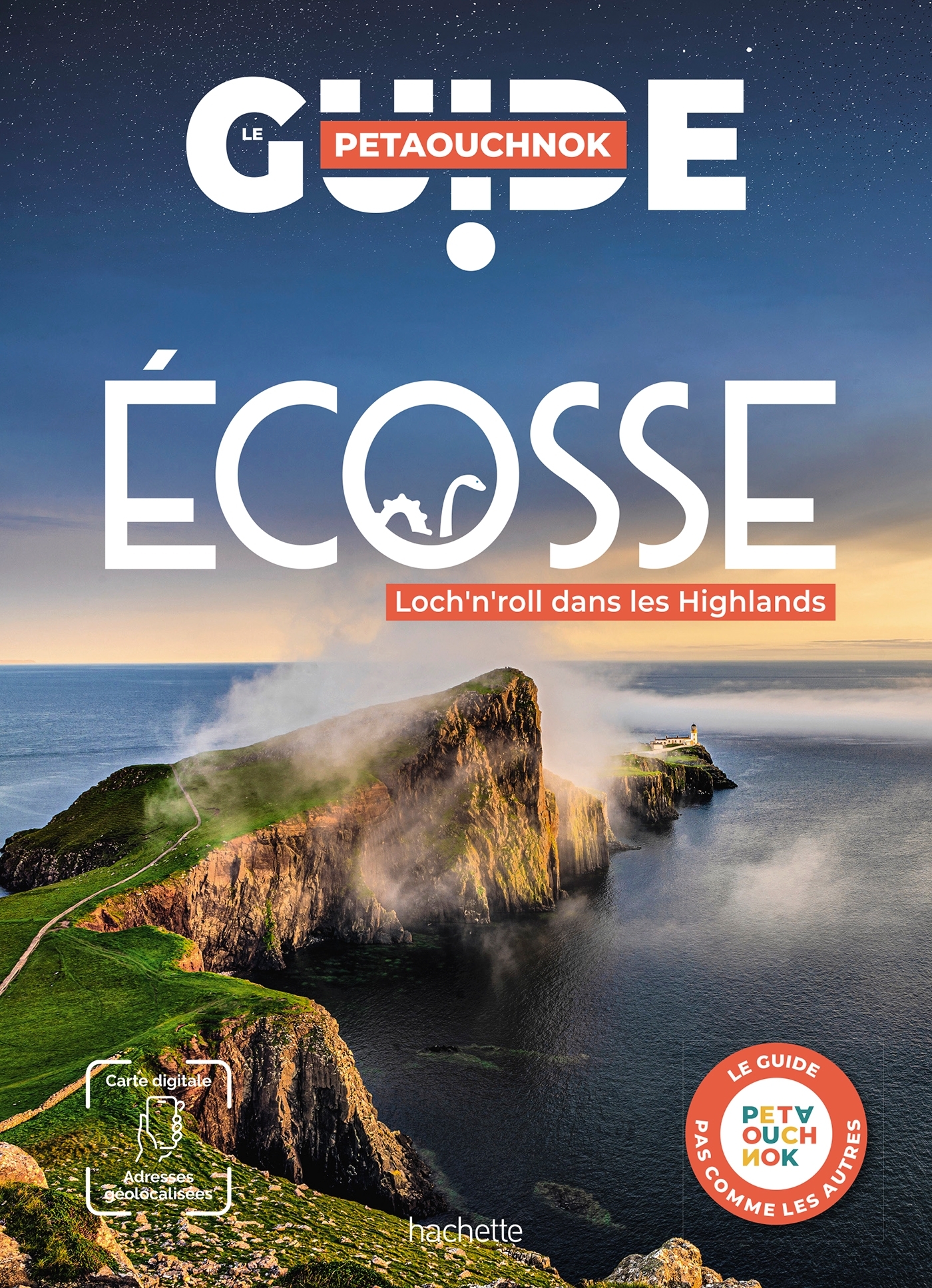 Ecosse guide Petaouchnok - Raphaël de Casabianca, Antoine Delaplace - HACHETTE TOURI