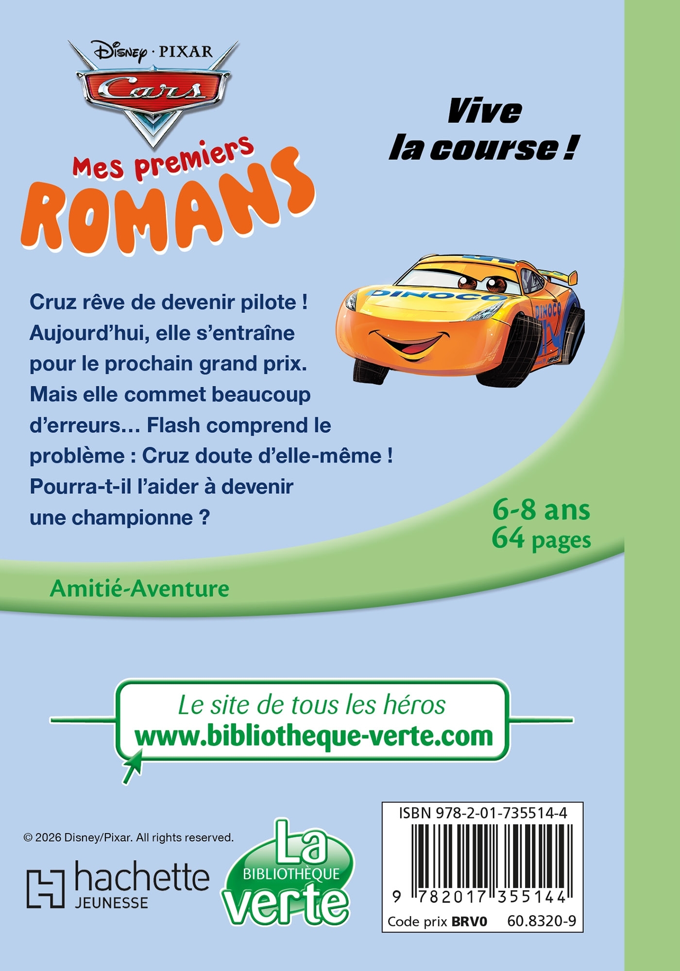 Mes premiers romans Cars, Tome 01 - Vive la course ! -  Disney - HACHETTE JEUN.