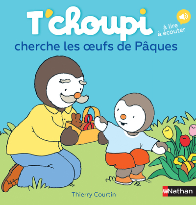 T'choupi cherche les oeufs de Pâques - COURTIN THIERRY - NATHAN
