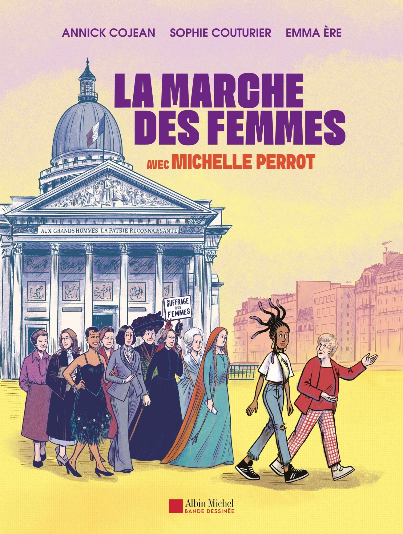 La Marche des femmes - Michelle Perrot, Sophie Couturier, Annick Cojean - ALBIN MICHEL