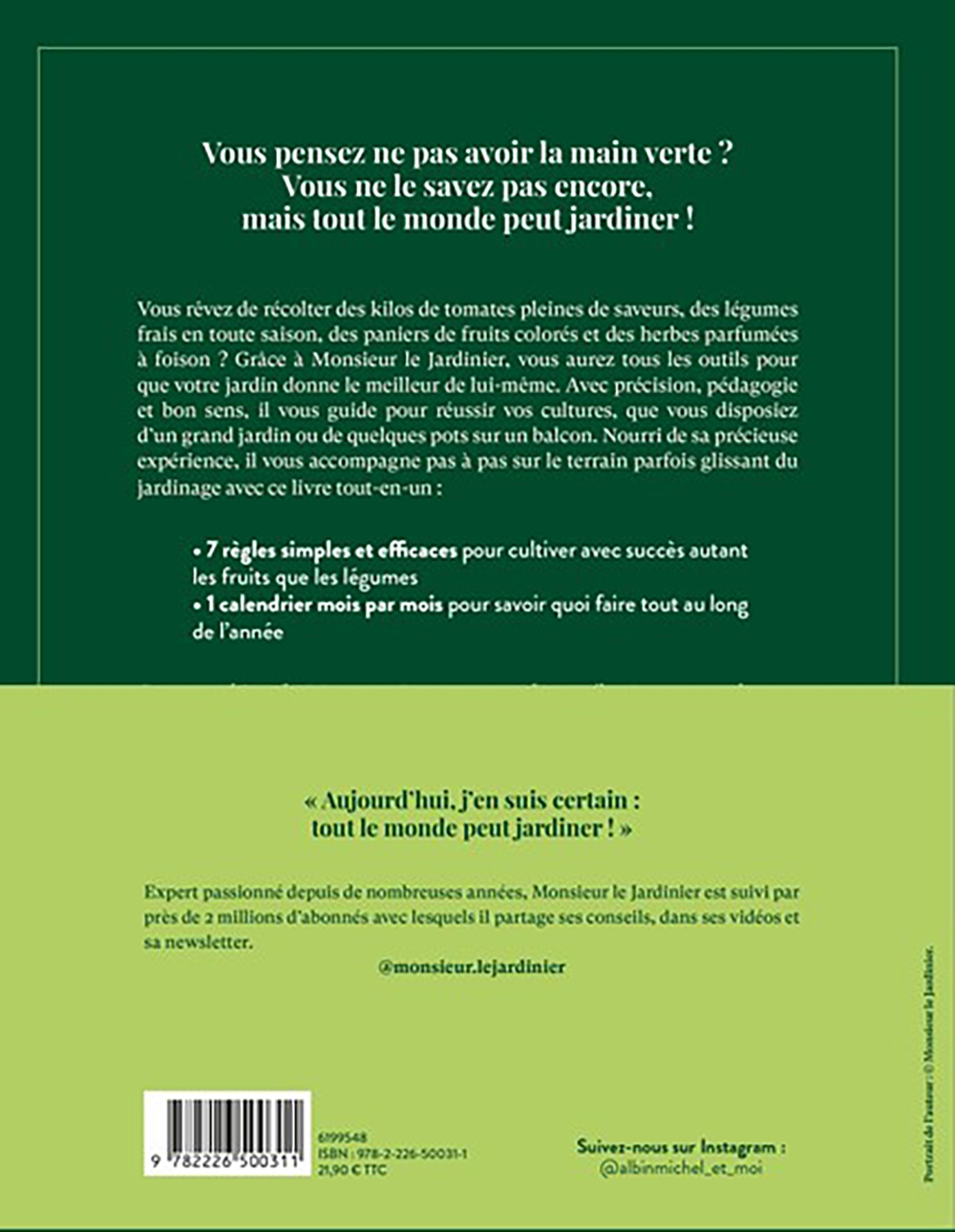 Tout le monde peut jardiner ! -  Monsieur Le Jardinier - ALBIN MICHEL