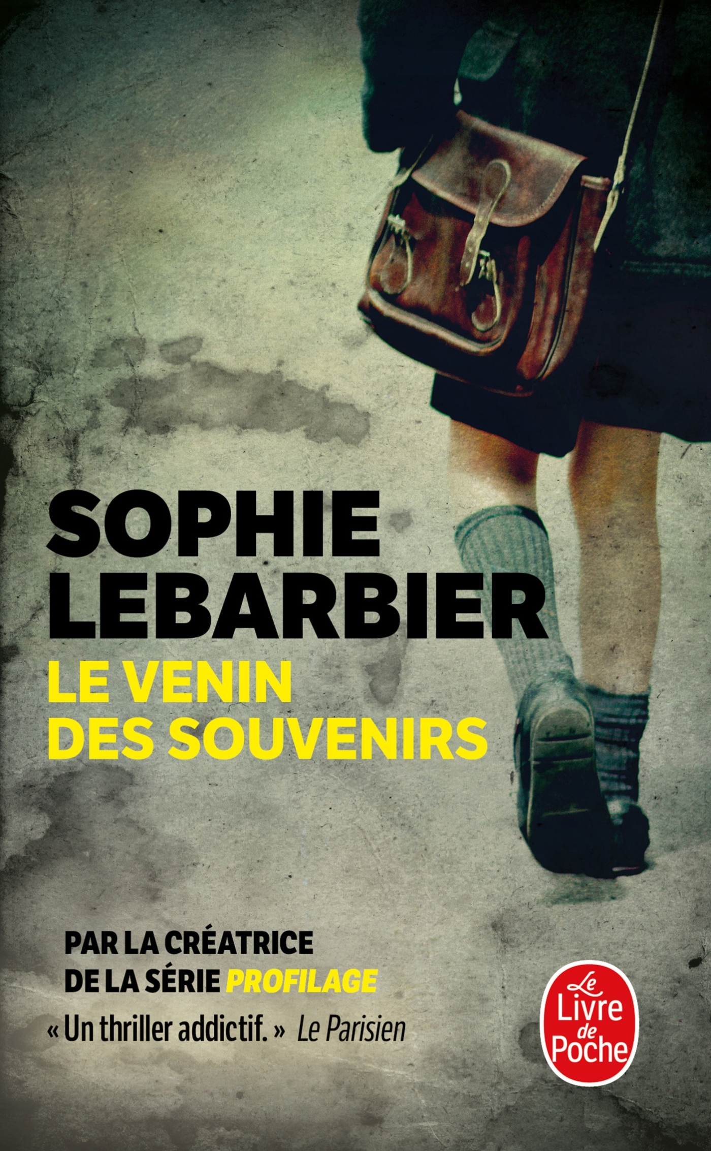 Le Venin des souvenirs - Sophie Lebarbier - LGF