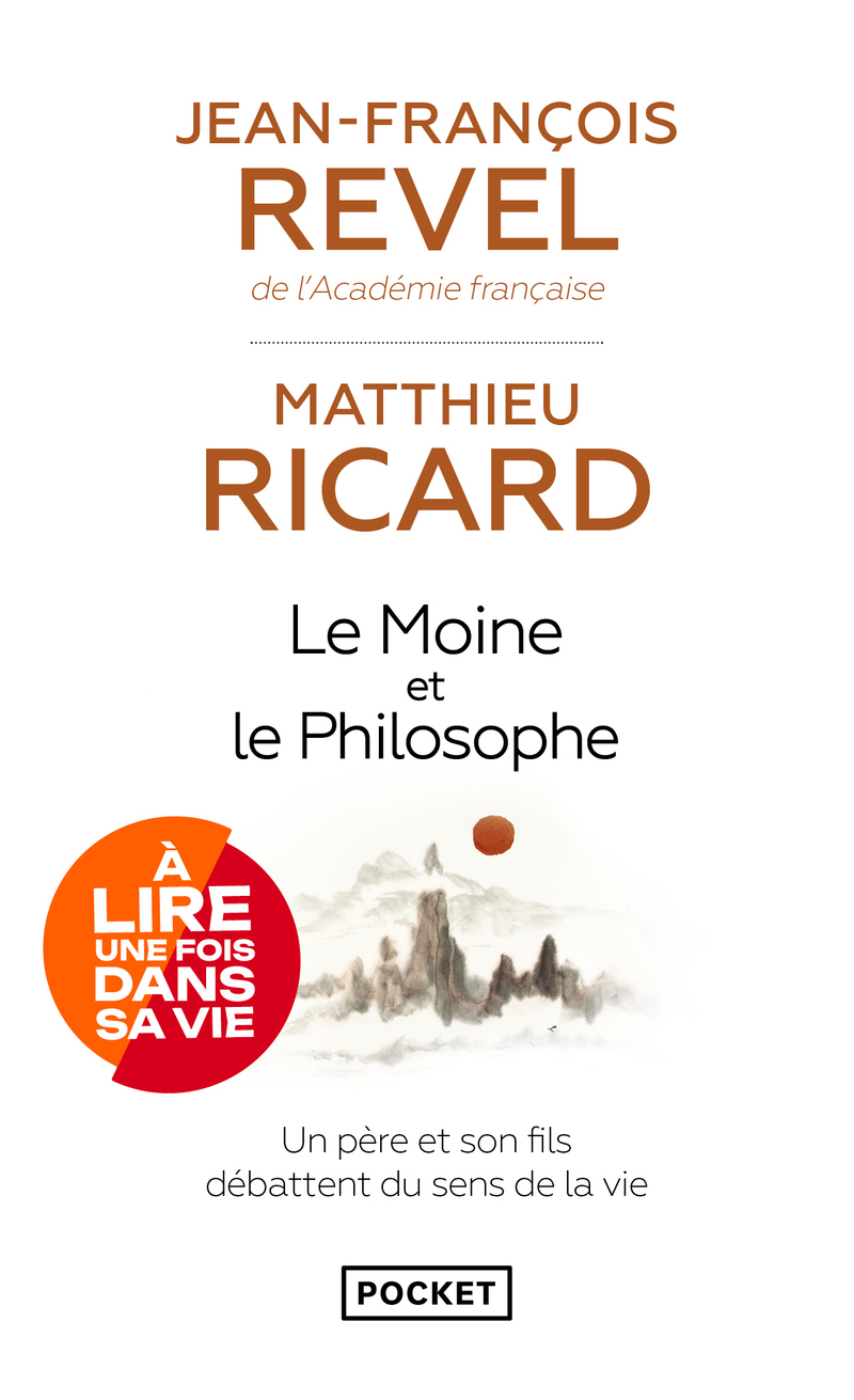 Le moine et le philosophe - Jean-François Revel, Matthieu Ricard - POCKET
