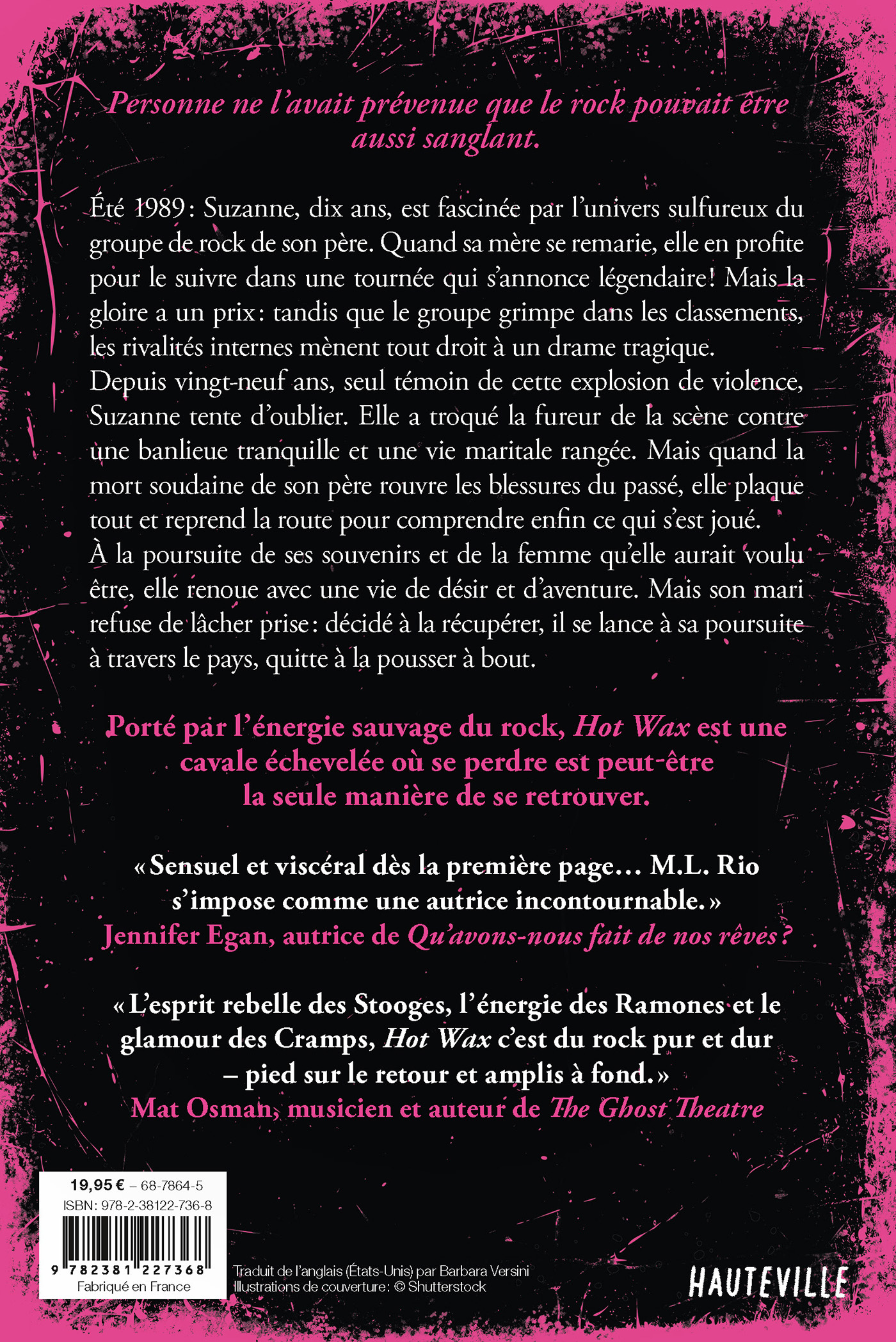 Hot Wax - M.L. Rio - HAUTEVILLE