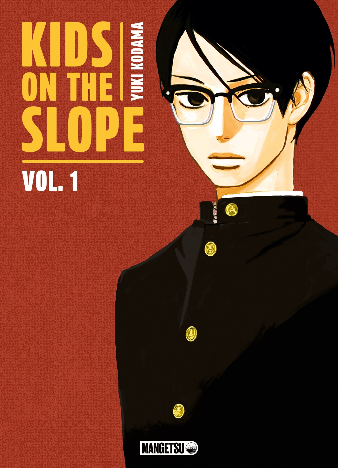 Kids on the Slope T01 - Yûki Kodama - MANGETSU
