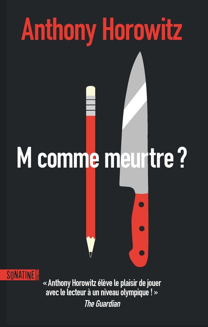 M comme meurtre ? - Anthony Horowitz - SONATINE