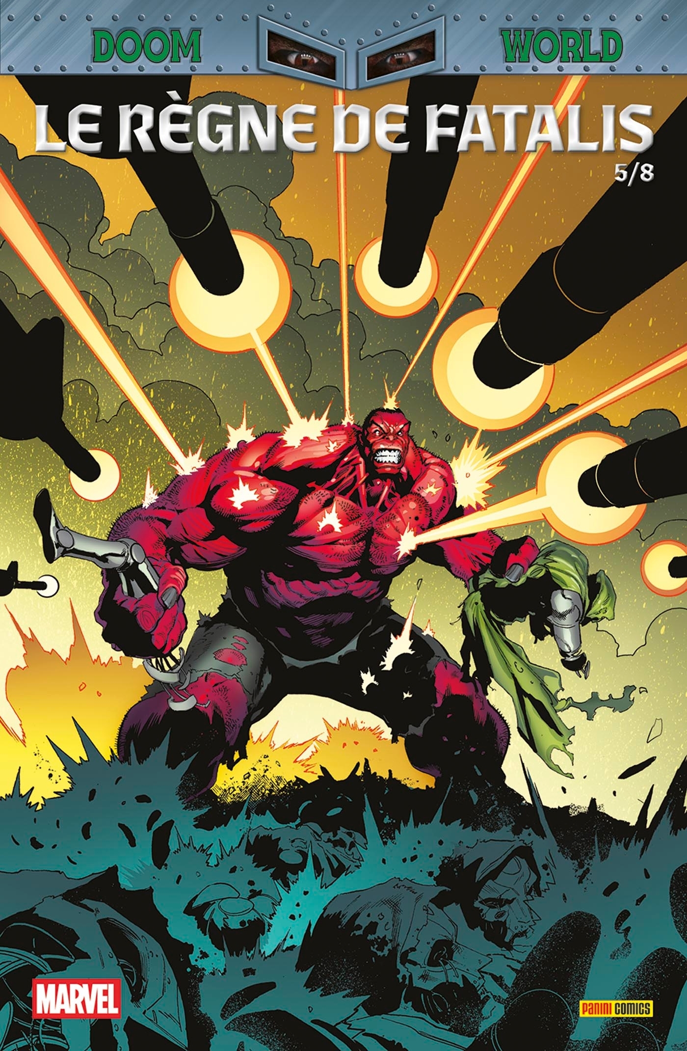 Doom World N°05 : Le règne de Fatalis - Stefe Foxe, Benjamin Percy, Yoon Ha Lee - PANINI