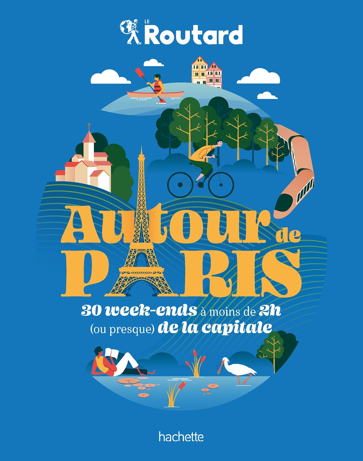 Autour de Paris - Philippe Gloaguen - HACHETTE TOURI