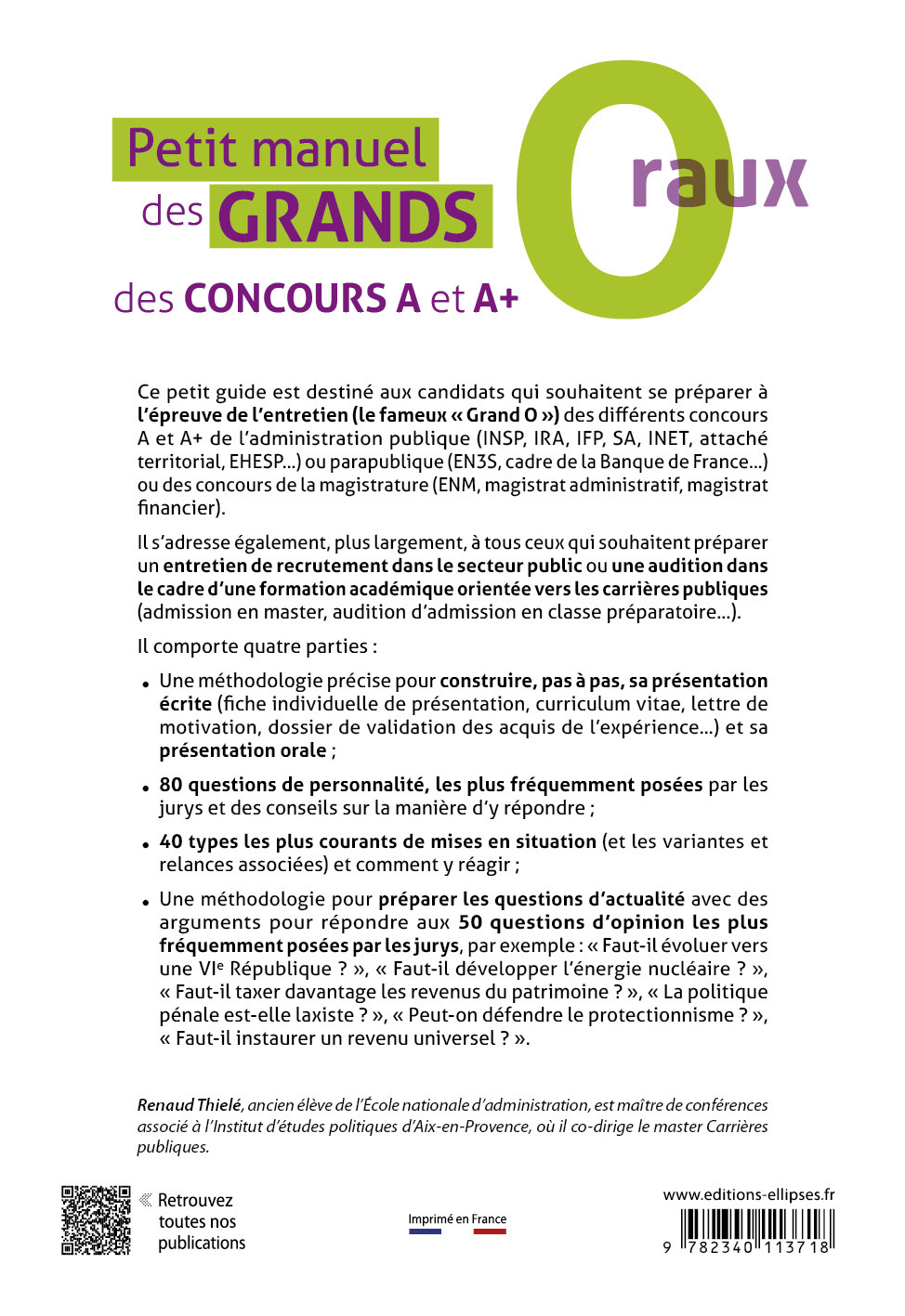 Petit manuel des « Grands O(raux) » des concours A et A+. Fonction publique - Renaud Thielé - ELLIPSES