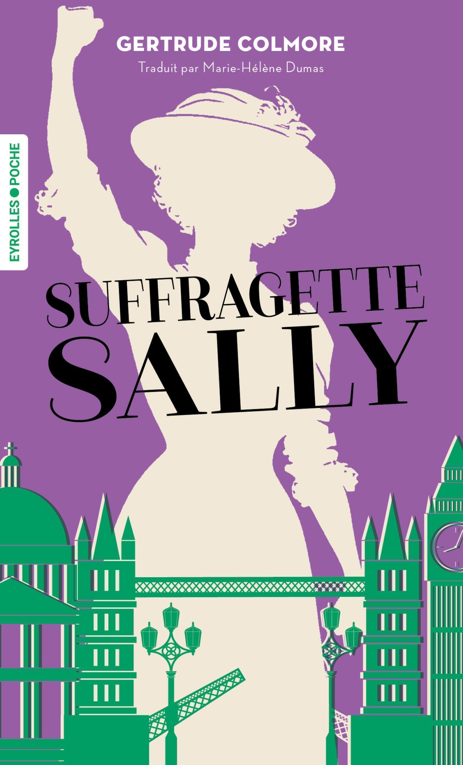 Suffragette Sally - Gertrude Colmore - EYROLLES