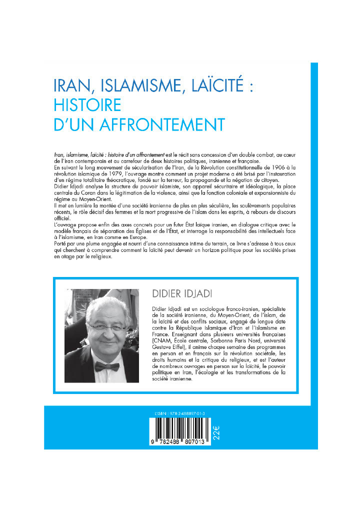 Iran, Islamisme, Laïcité : histoire d'un affrontement - Idjadi Didier - HELIADE