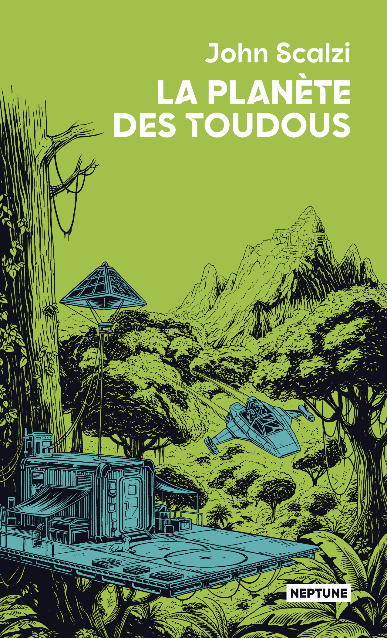 La planète des toudous - John Scalzi - ATALANTE