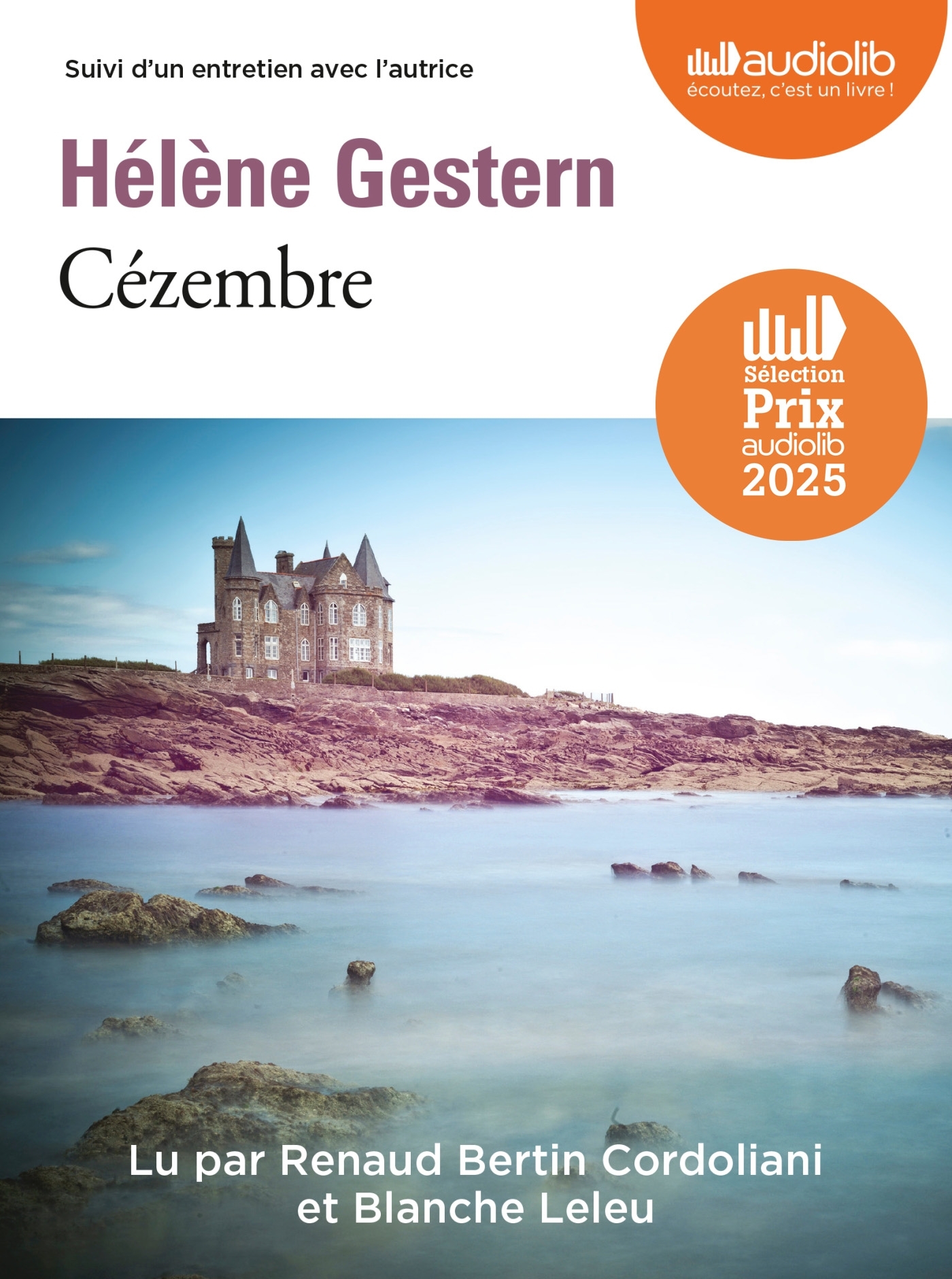 Cézembre - Hélène Gestern, ERICK ALEXANDERSON ROSAS, Renaud Bertin, Blanche Leleu, Renaud Bertin Cordoliani, Leleu Blanche - AUDIOLIB