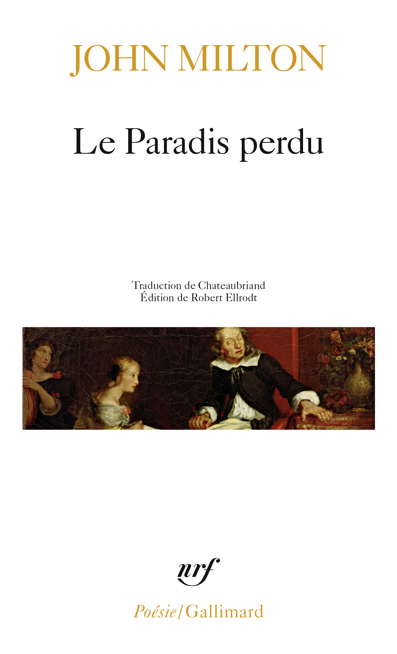 Le Paradis perdu - John Milton, Robert Ellrodt - GALLIMARD