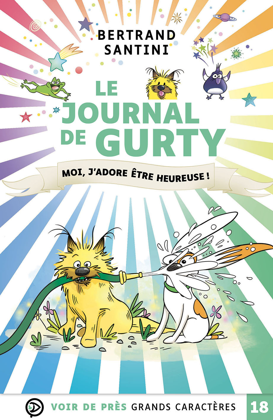 LE JOURNAL DE GURTY – MOI J'ADORE ETRE HEUREUSE - Bertrand Santini - VOIR DE PRES