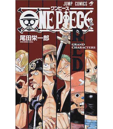 ONE PIECE - RED - GRAND CHARACTERS (ARTBOOK VO JAPONAIS) - Eiichiro Oda - SHUEISHA