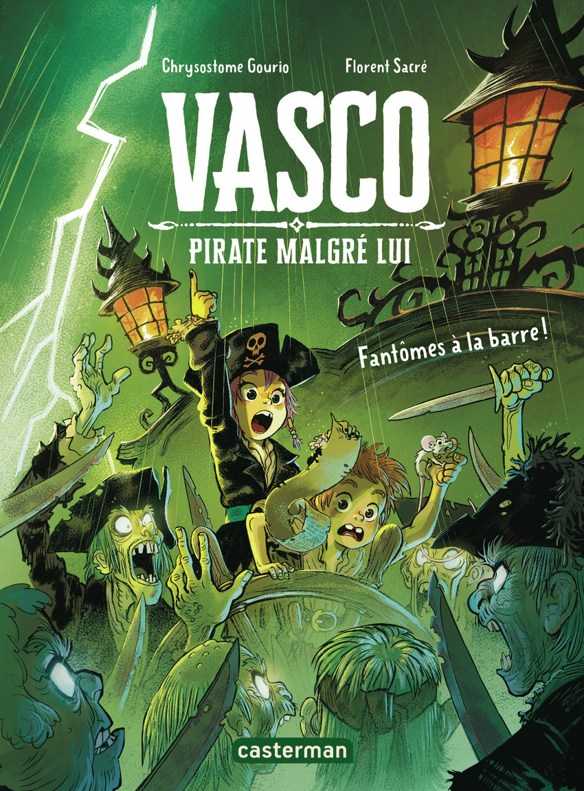 Vasco pirate malgré lui -  CHRYSOSTOME GOURIO / FLORENT SACRE, Chrysostome Gourio - CASTERMAN