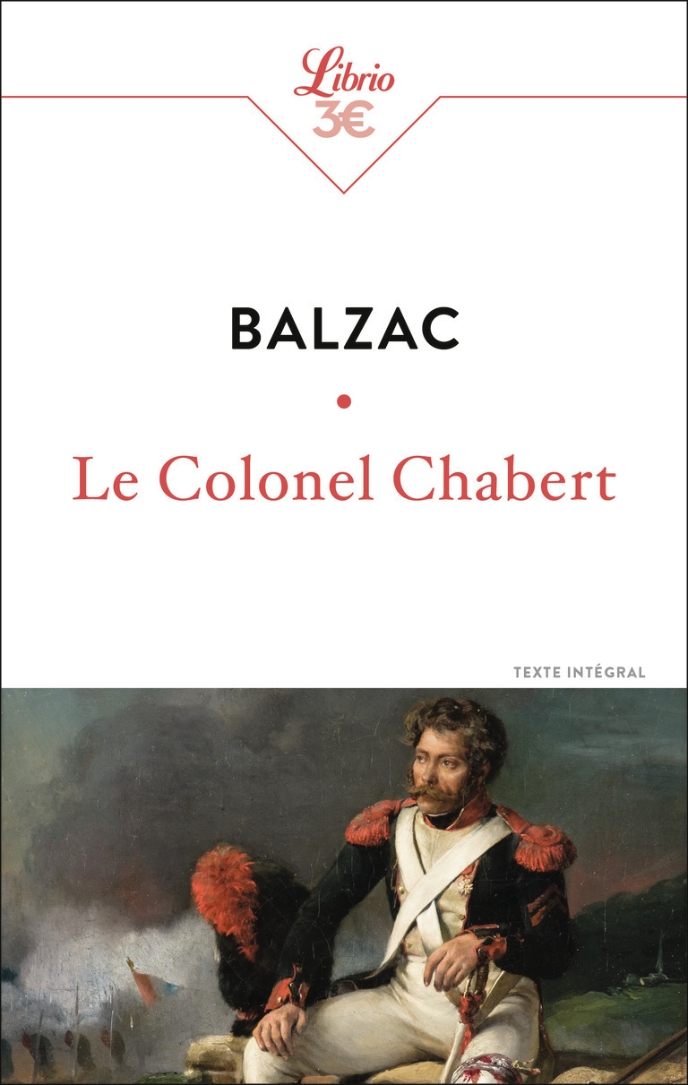 Le Colonel Chabert - Honoré de Balzac - J'AI LU