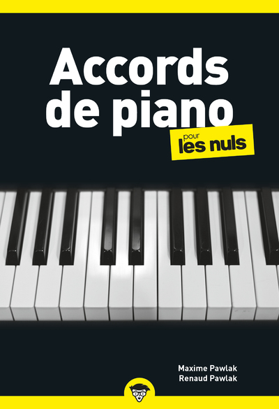 Accords de piano pour les Nuls, 2e - Maxime Pawlak, Renaud Pawlak - POUR LES NULS