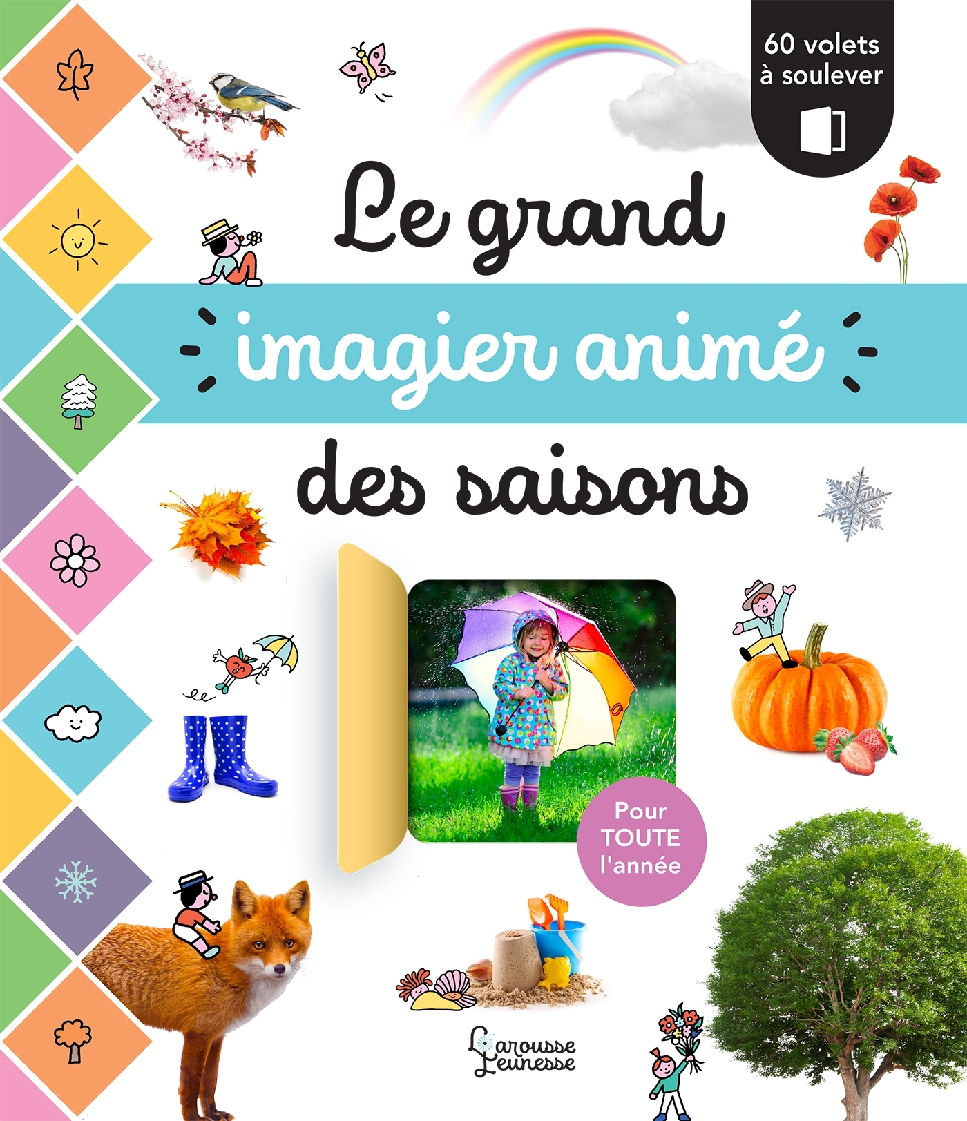 Le grand imagier animé des saisons - ERICK ALEXANDERSON ROSAS,   - LAROUSSE