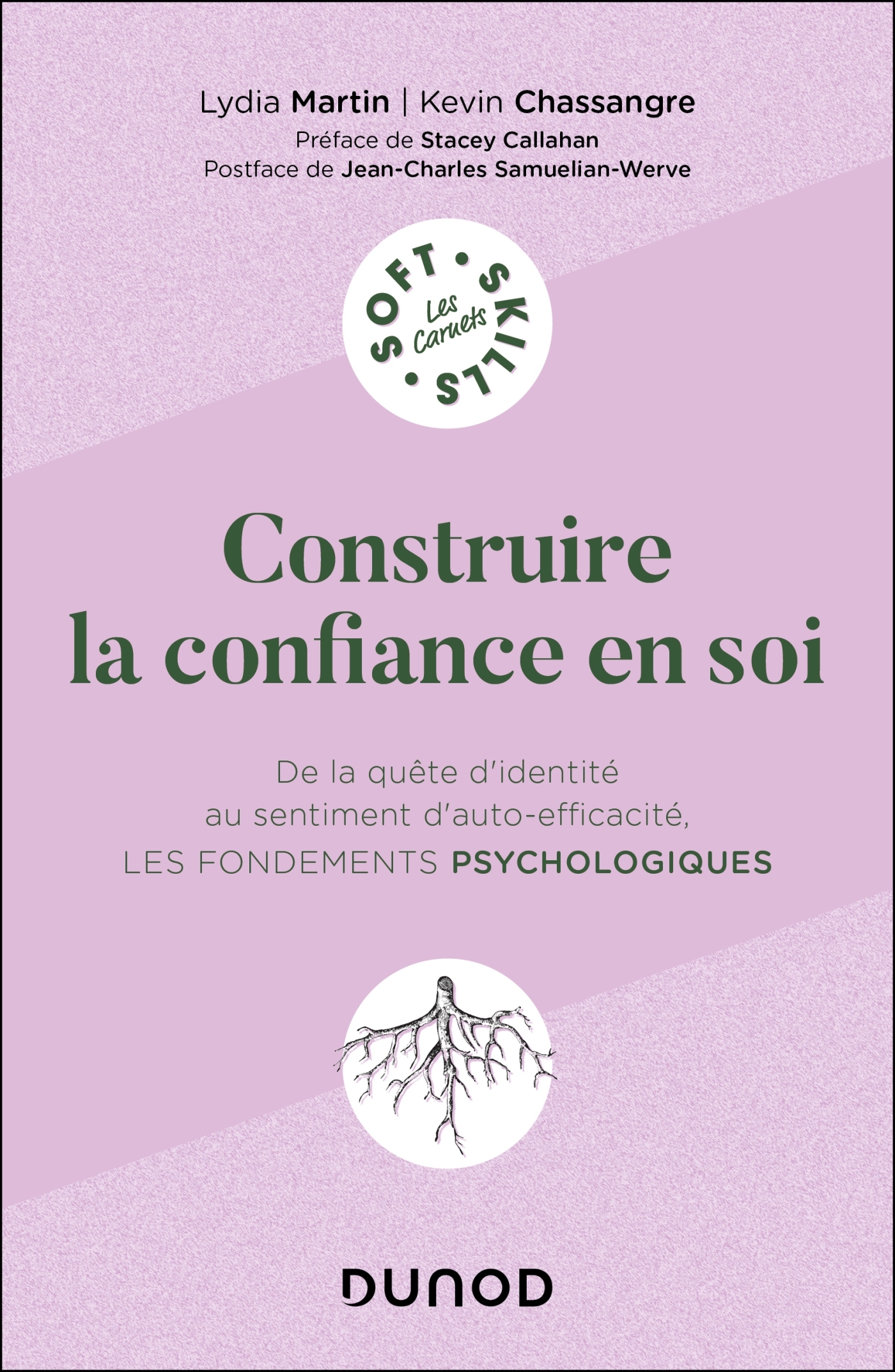 Construire la confiance en soi - Lydia Martin, Kevin Chassangre - DUNOD